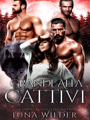 cover image of Grandi Alfa Cattivi